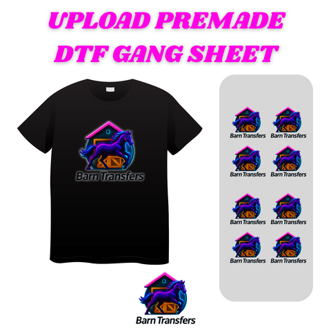 Upload Premade DTF Gang Sheet